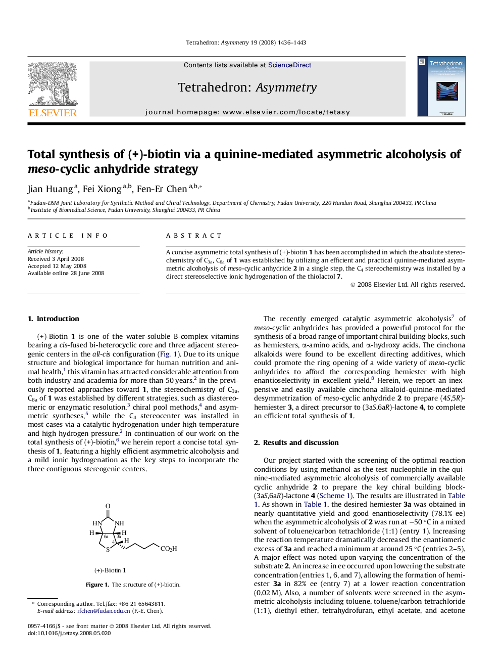 Total synthesis of (+)-biotin via a quinine-mediated asymmetric alcoholysis of meso-cyclic anhydride strategy