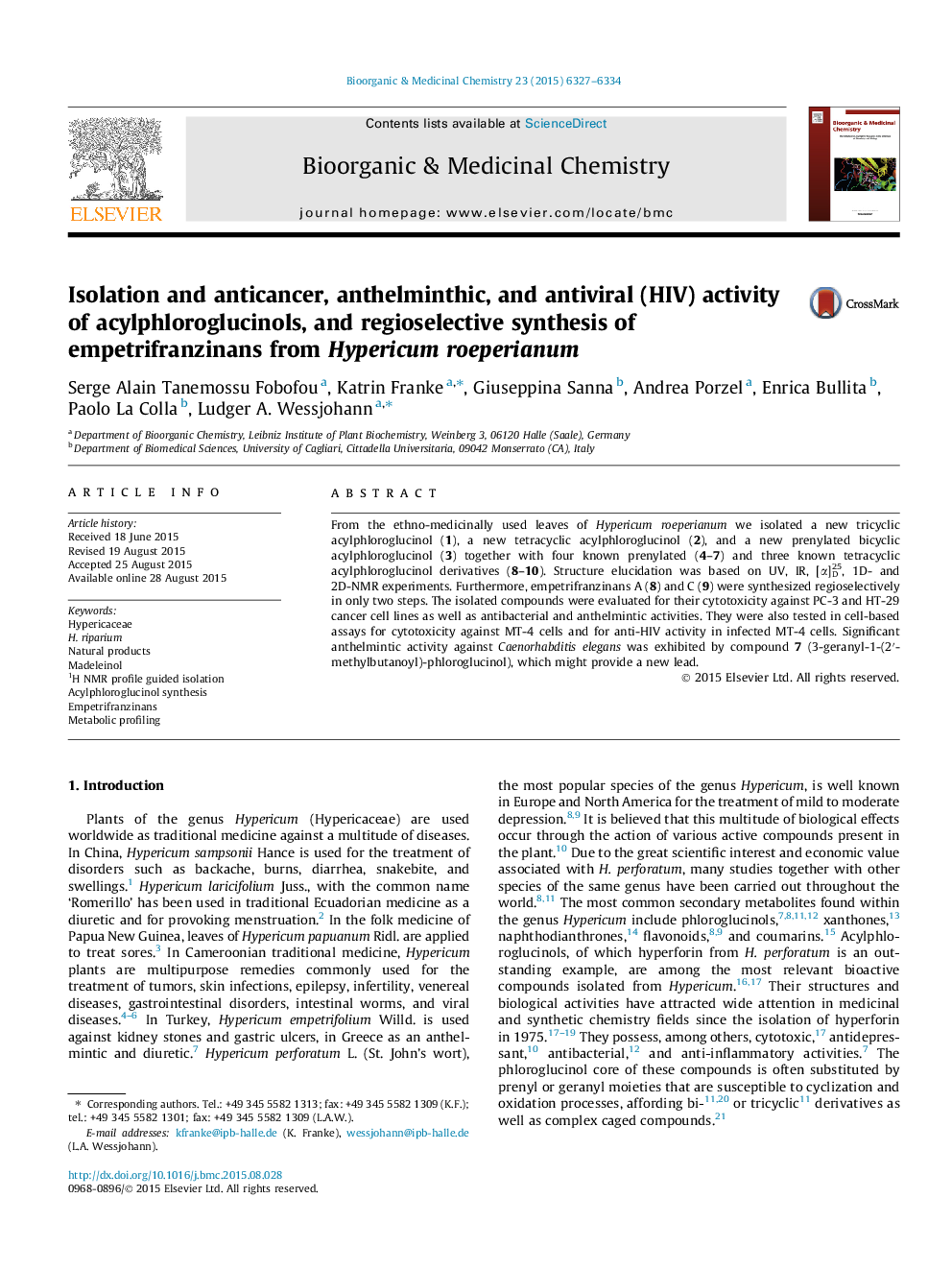 Isolation and anticancer, anthelminthic, and antiviral (HIV) activity of acylphloroglucinols, and regioselective synthesis of empetrifranzinans from Hypericum roeperianum