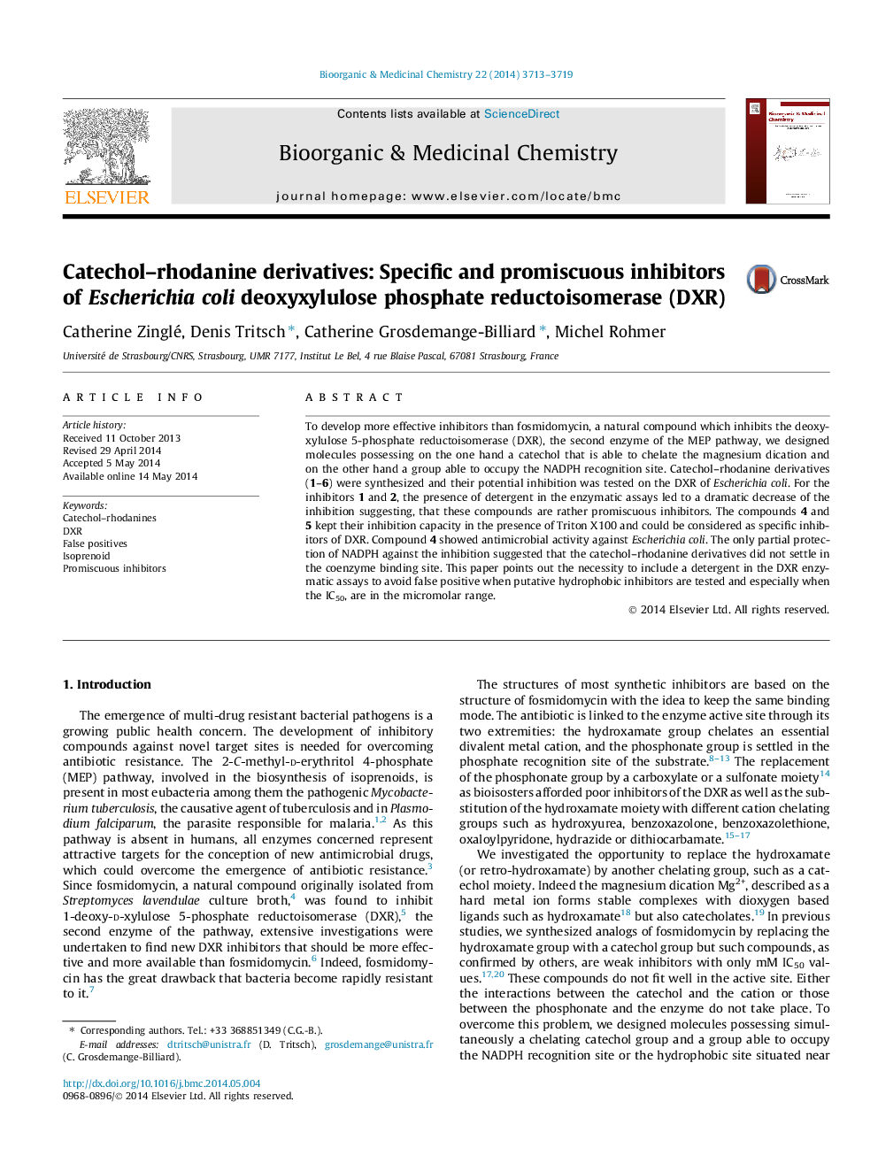 Catechol–rhodanine derivatives: Specific and promiscuous inhibitors of Escherichia coli deoxyxylulose phosphate reductoisomerase (DXR)