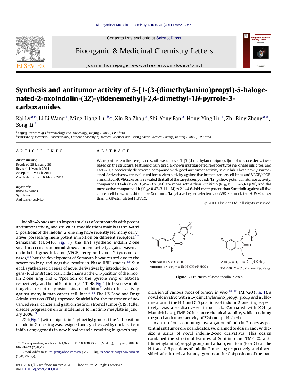 Synthesis and antitumor activity of 5-[1-(3-(dimethylamino)propyl)-5-halogenated-2-oxoindolin-(3Z)-ylidenemethyl]-2,4-dimethyl-1H-pyrrole-3-carboxamides