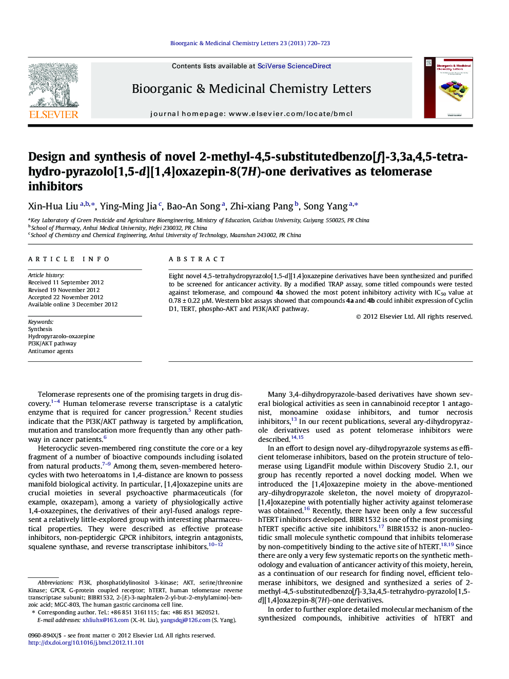 Design and synthesis of novel 2-methyl-4,5-substitutedbenzo[f]-3,3a,4,5-tetrahydro-pyrazolo[1,5-d][1,4]oxazepin-8(7H)-one derivatives as telomerase inhibitors
