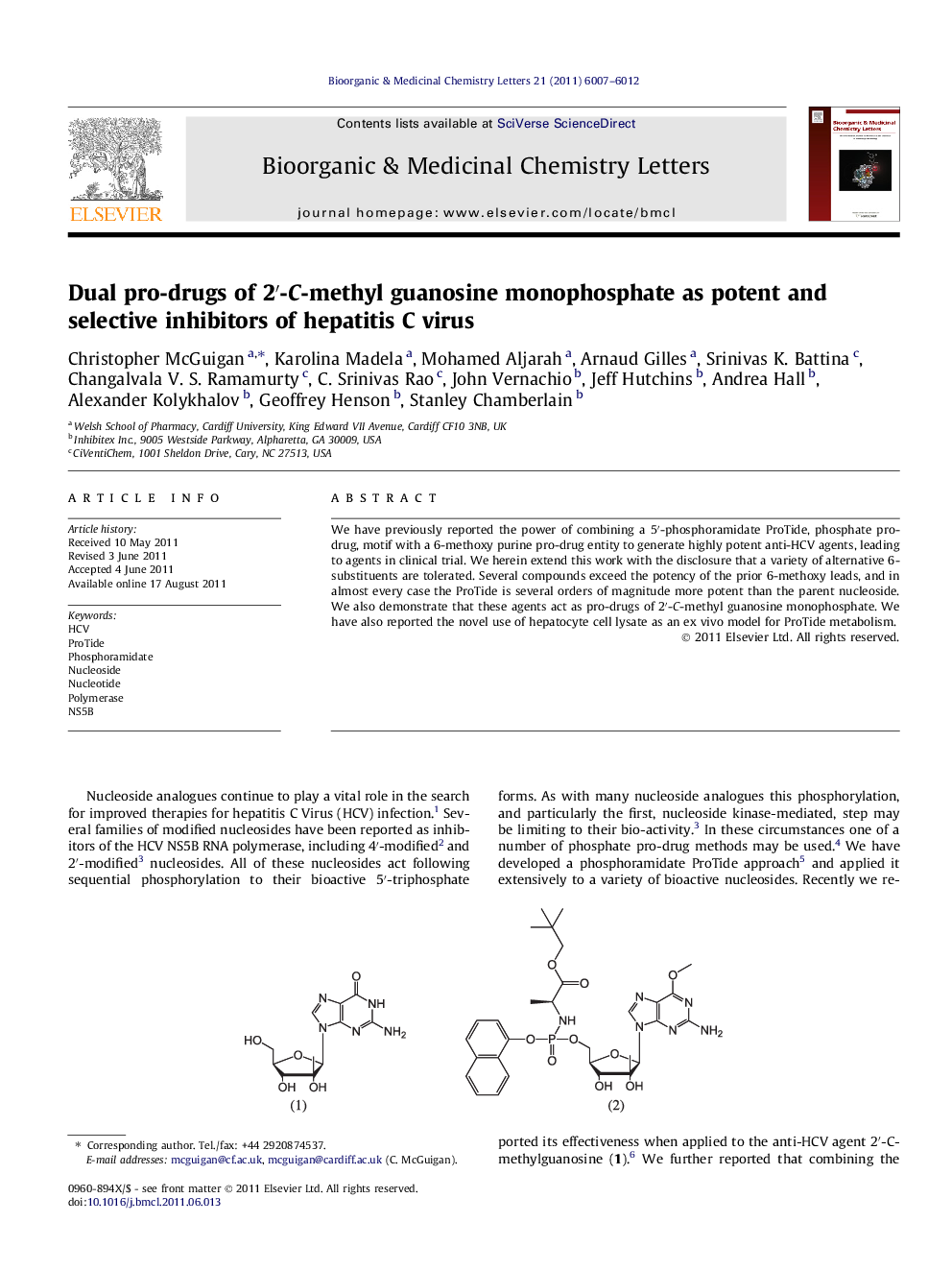 Dual pro-drugs of 2′-C-methyl guanosine monophosphate as potent and selective inhibitors of hepatitis C virus