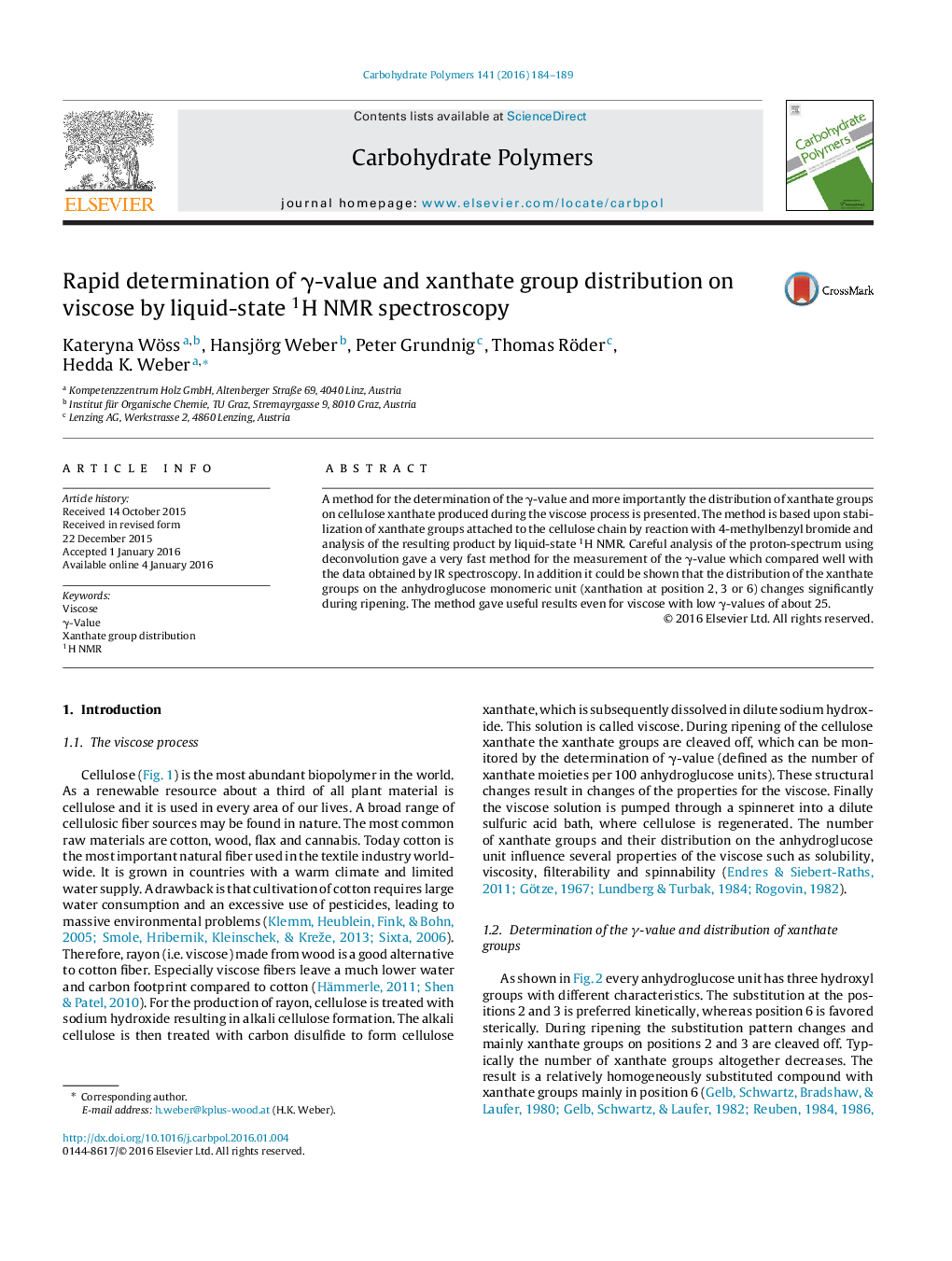 Rapid determination of γ-value and xanthate group distribution on viscose by liquid-state 1H NMR spectroscopy