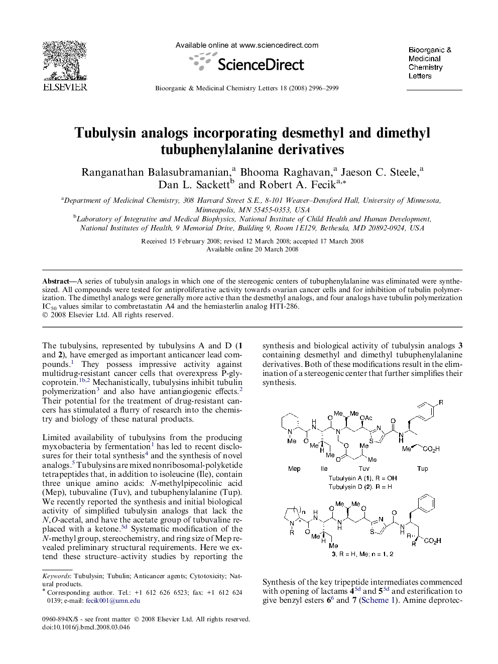 Tubulysin analogs incorporating desmethyl and dimethyl tubuphenylalanine derivatives