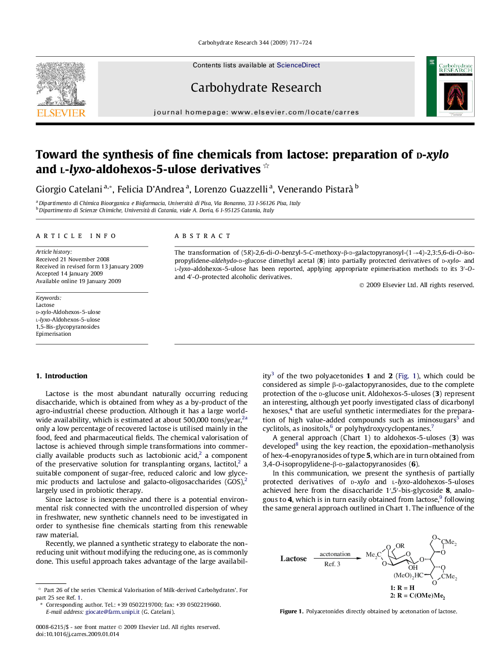 Toward the synthesis of fine chemicals from lactose: preparation of d-xylo and l-lyxo-aldohexos-5-ulose derivatives 