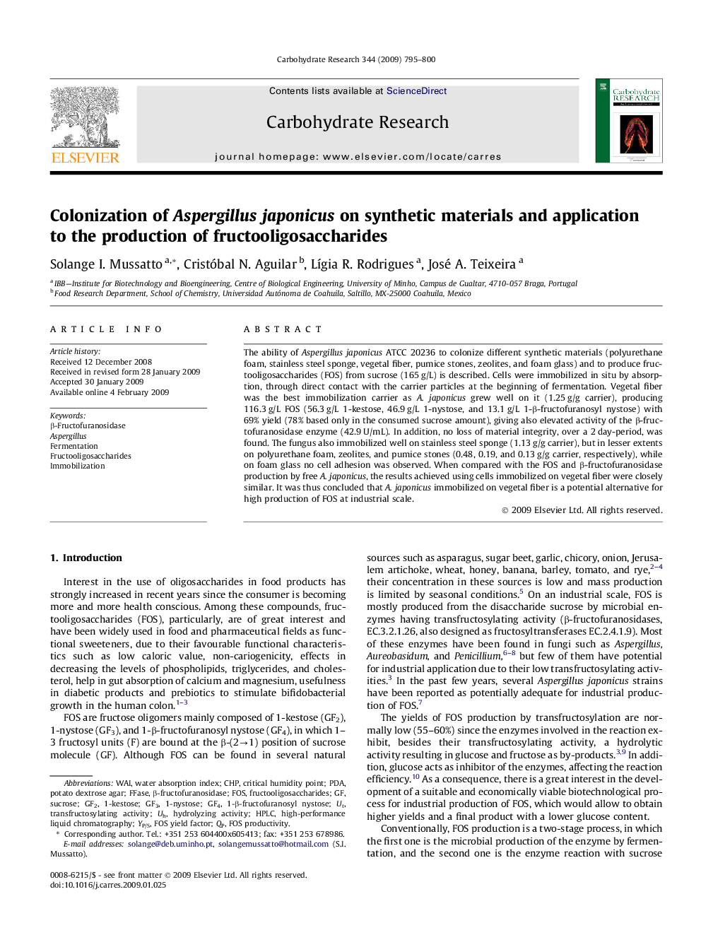 Colonization of Aspergillus japonicus on synthetic materials and application to the production of fructooligosaccharides