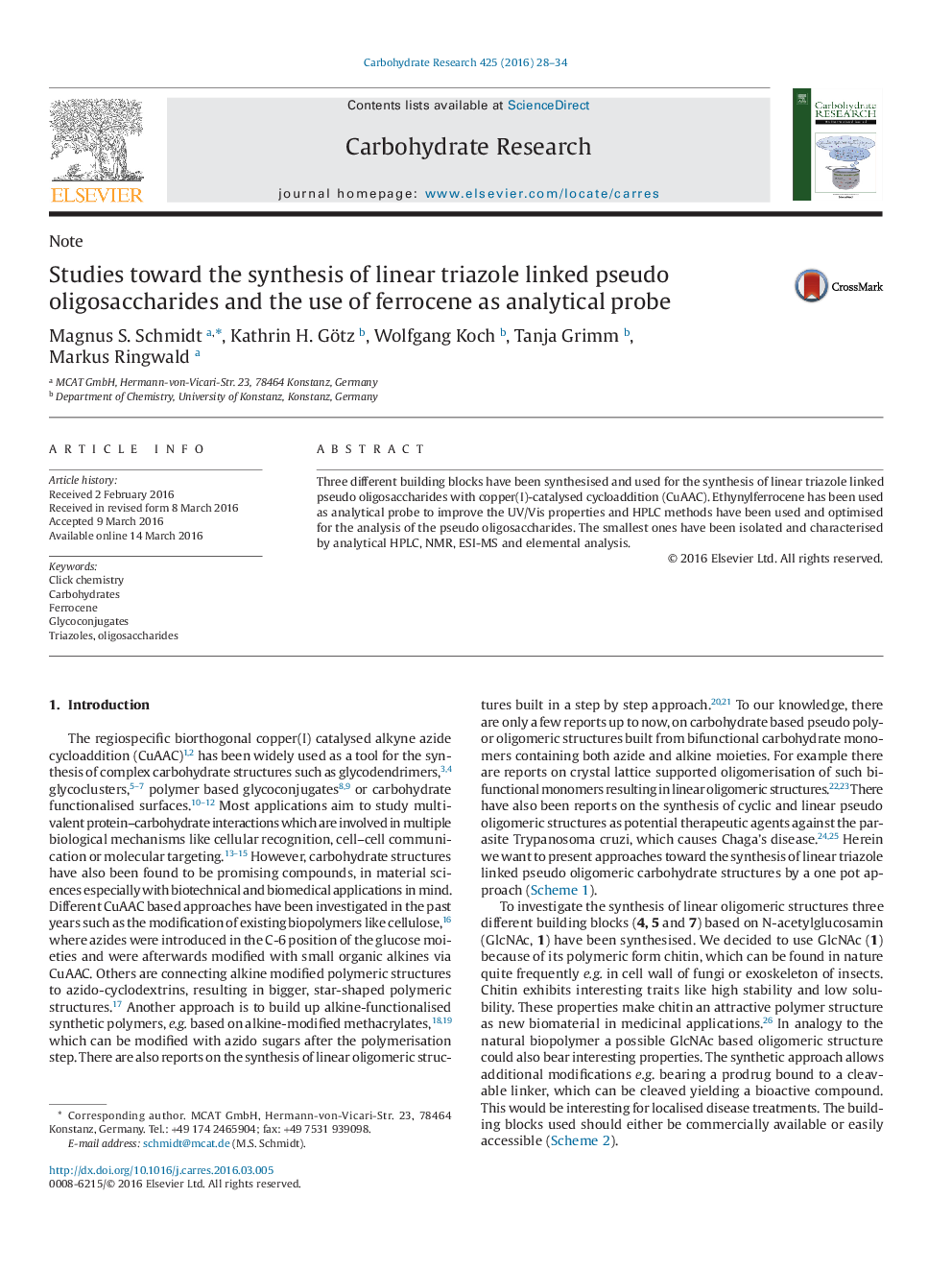 Studies toward the synthesis of linear triazole linked pseudo oligosaccharides and the use of ferrocene as analytical probe