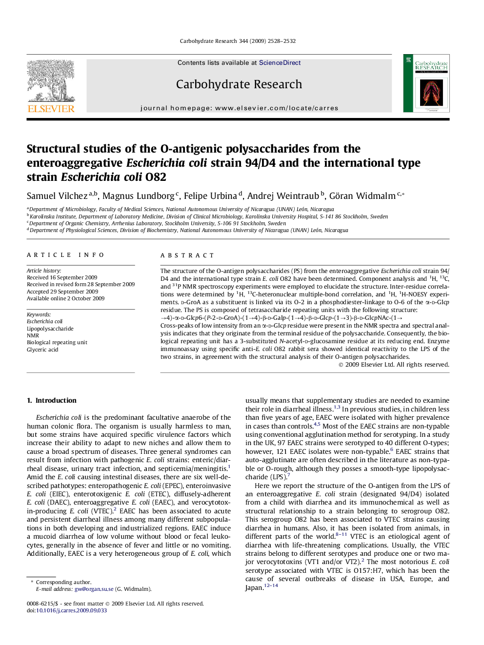 Structural studies of the O-antigenic polysaccharides from the enteroaggregative Escherichia coli strain 94/D4 and the international type strain Escherichia coli O82