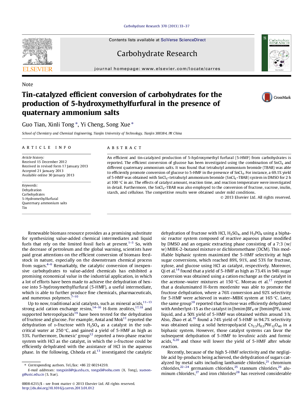 Tin-catalyzed efficient conversion of carbohydrates for the production of 5-hydroxymethylfurfural in the presence of quaternary ammonium salts