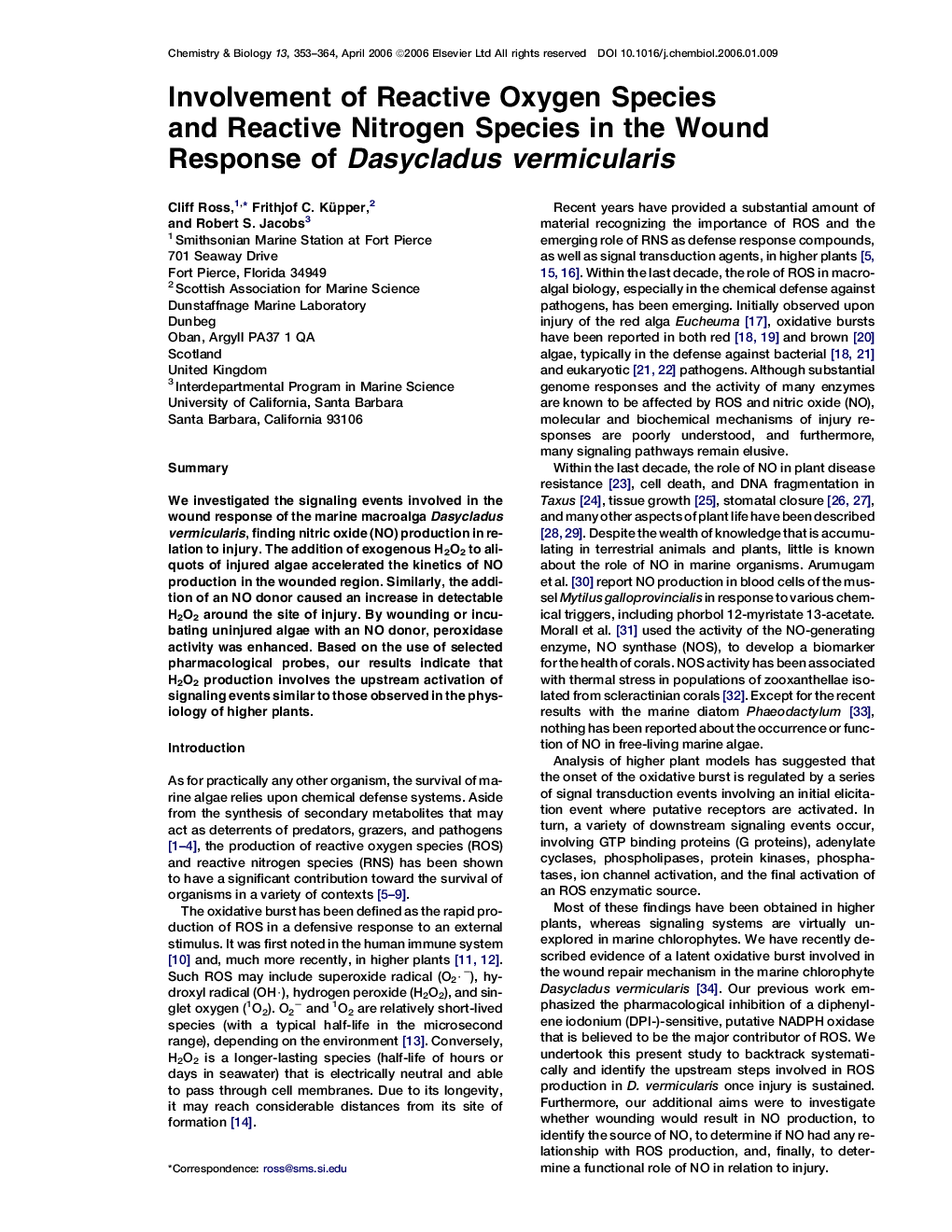 Involvement of Reactive Oxygen Species and Reactive Nitrogen Species in the Wound Response of Dasycladus vermicularis