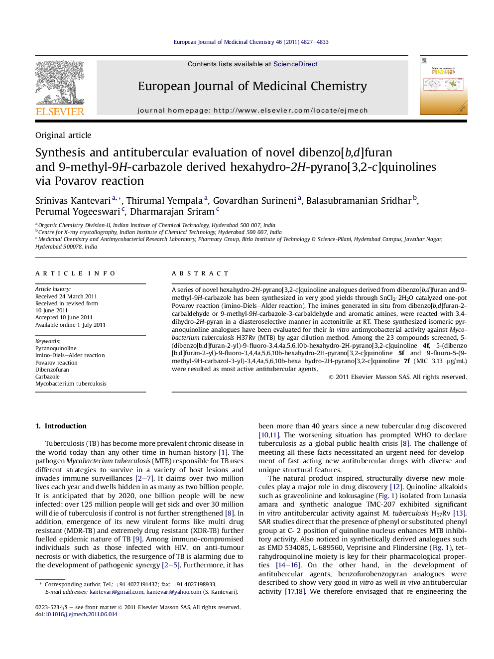 Synthesis and antitubercular evaluation of novel dibenzo[b,d]furan and 9-methyl-9H-carbazole derived hexahydro-2H-pyrano[3,2-c]quinolines via Povarov reaction
