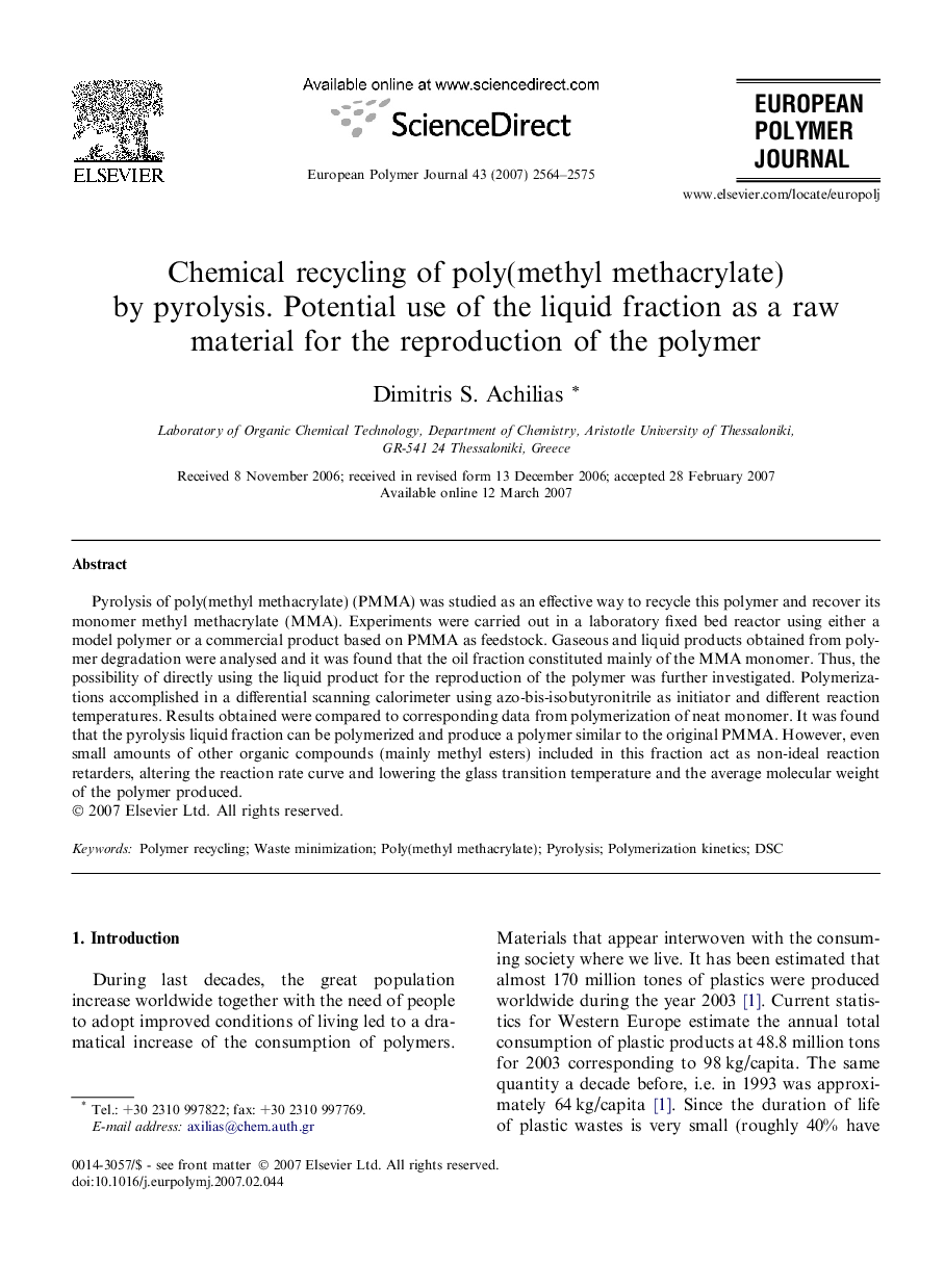 Chemical recycling of poly(methyl methacrylate) by pyrolysis. Potential use of the liquid fraction as a raw material for the reproduction of the polymer