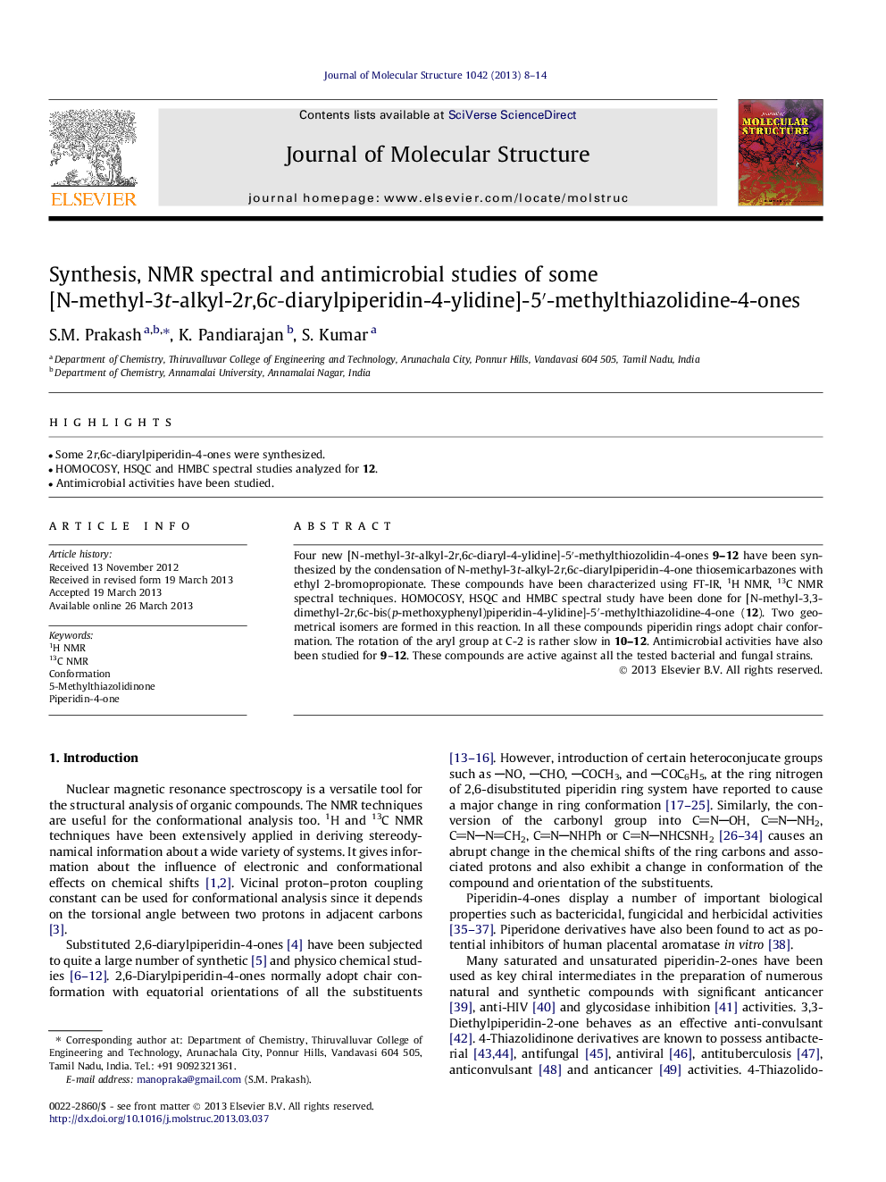 Synthesis, NMR spectral and antimicrobial studies of some [N-methyl-3t-alkyl-2r,6c-diarylpiperidin-4-ylidine]-5â²-methylthiazolidine-4-ones