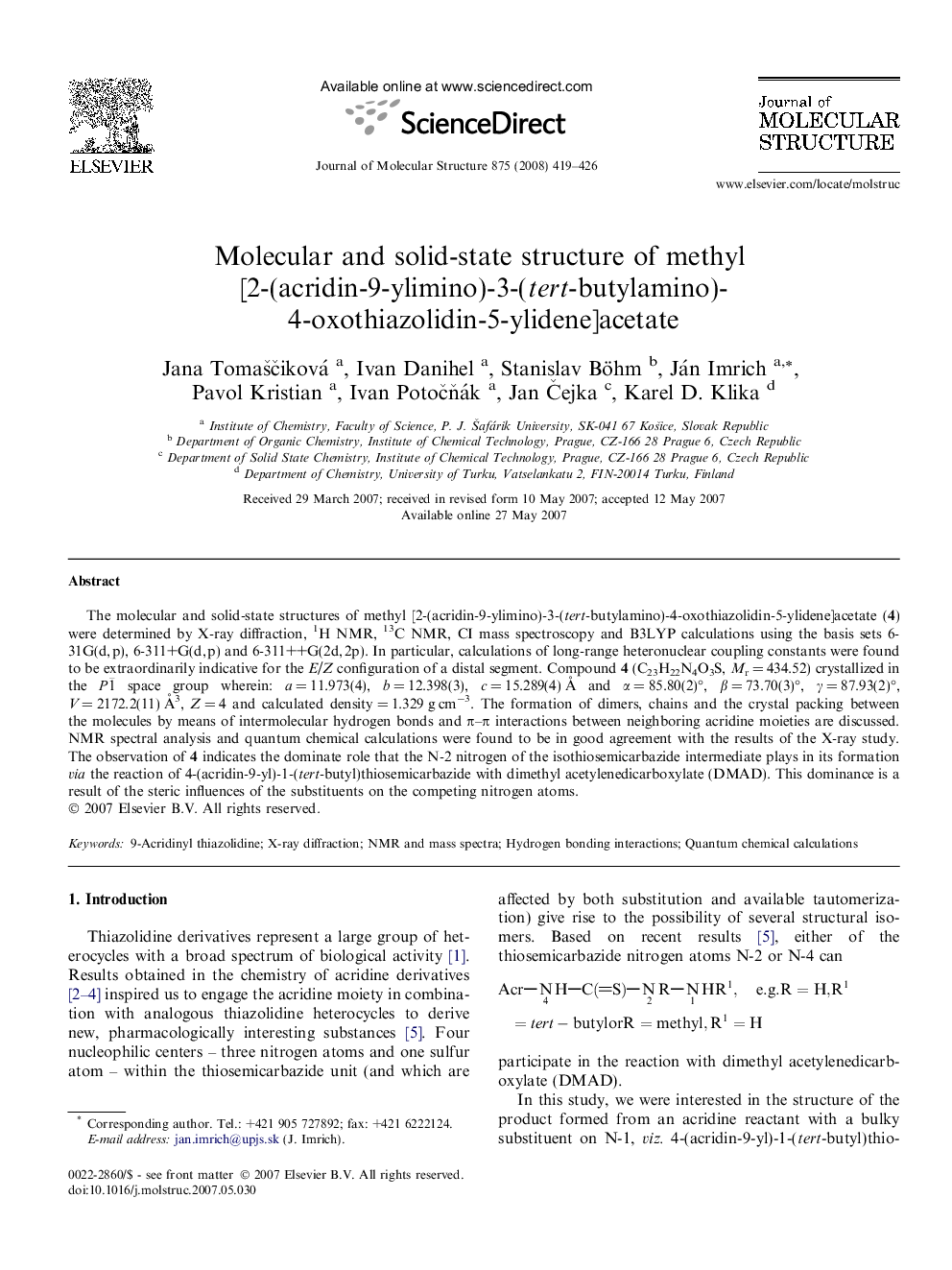 Molecular and solid-state structure of methyl [2-(acridin-9-ylimino)-3-(tert-butylamino)-4-oxothiazolidin-5-ylidene]acetate
