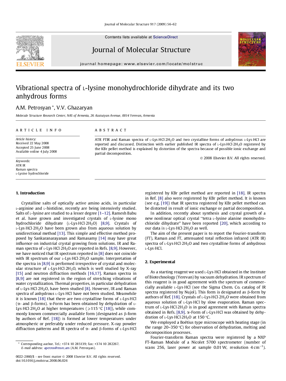 Vibrational spectra of l-lysine monohydrochloride dihydrate and its two anhydrous forms