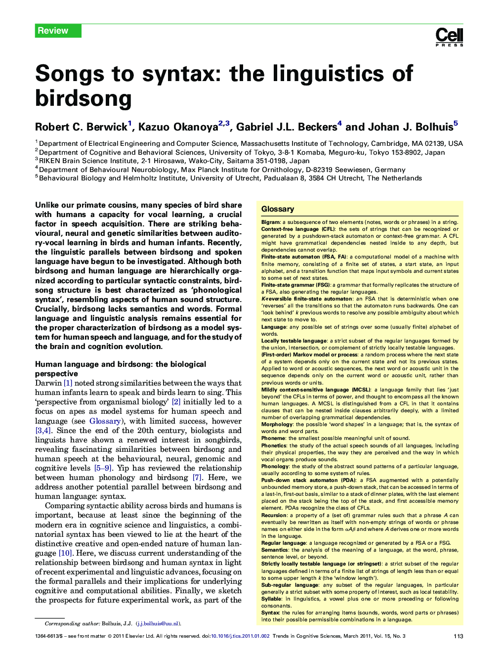 Songs to syntax: the linguistics of birdsong
