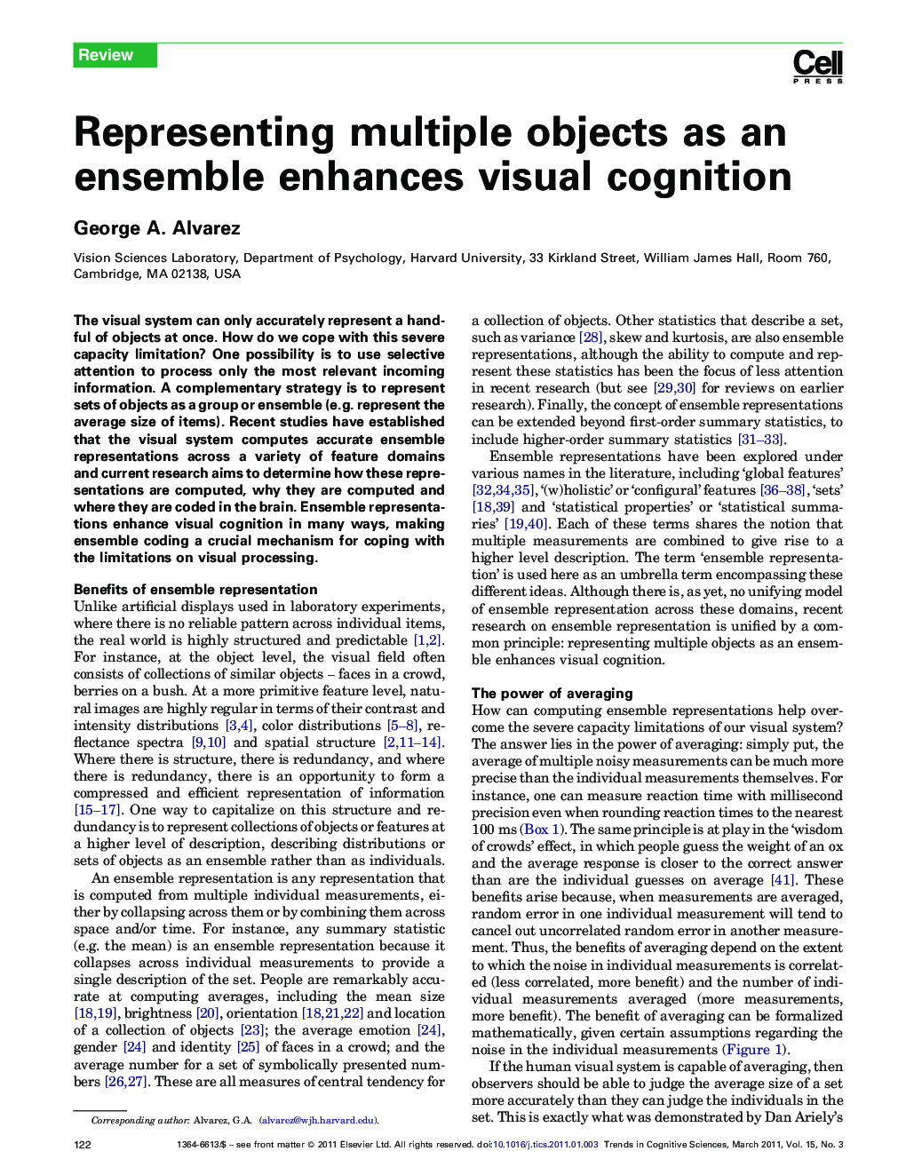 Representing multiple objects as an ensemble enhances visual cognition
