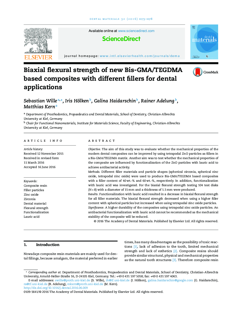 Biaxial flexural strength of new Bis-GMA/TEGDMA based composites with different fillers for dental applications