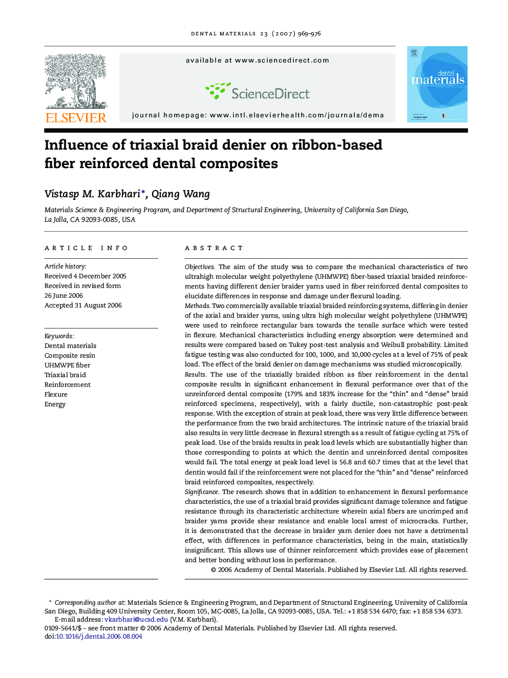 Influence of triaxial braid denier on ribbon-based fiber reinforced dental composites