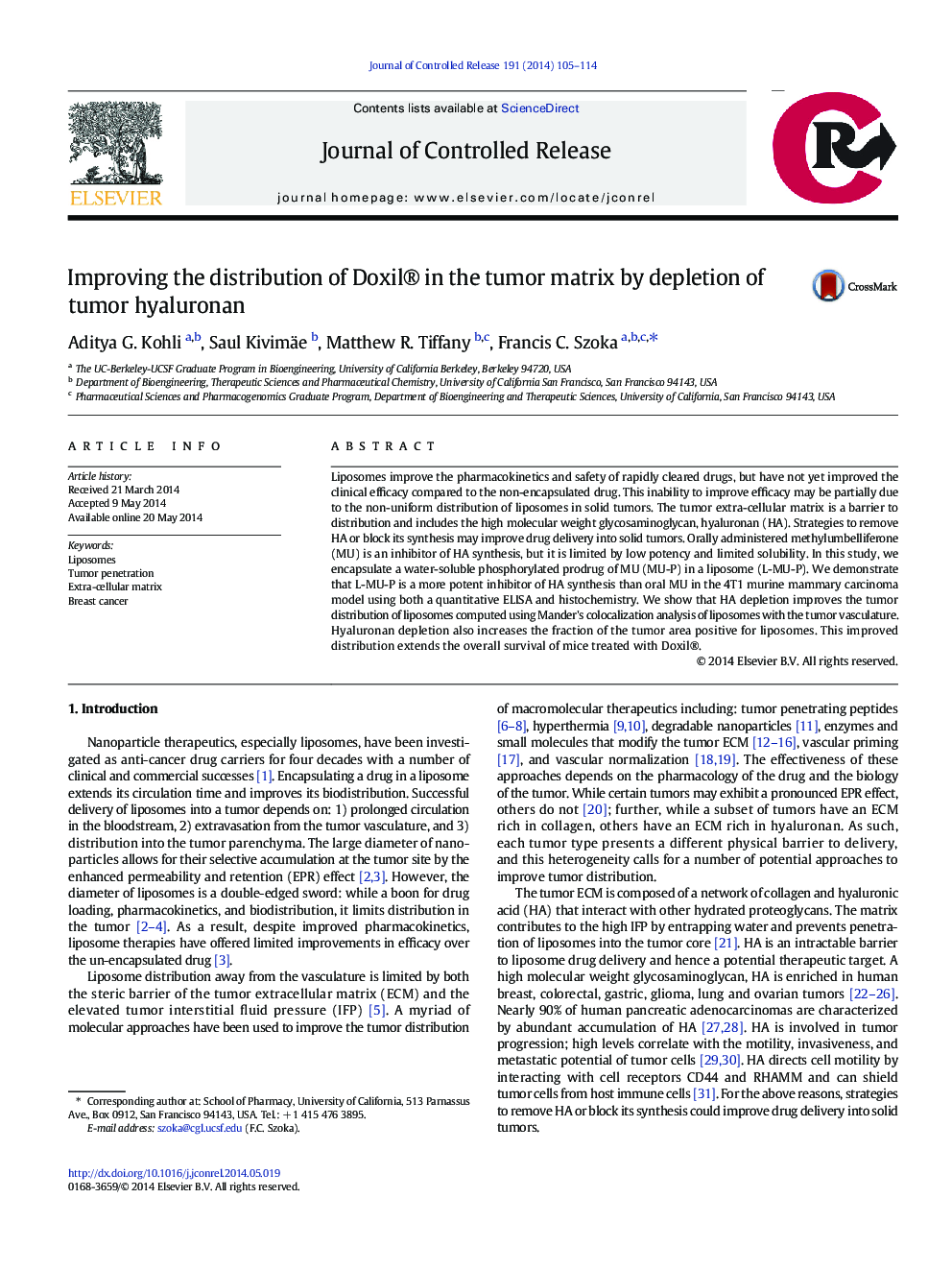 Improving the distribution of Doxil® in the tumor matrix by depletion of tumor hyaluronan