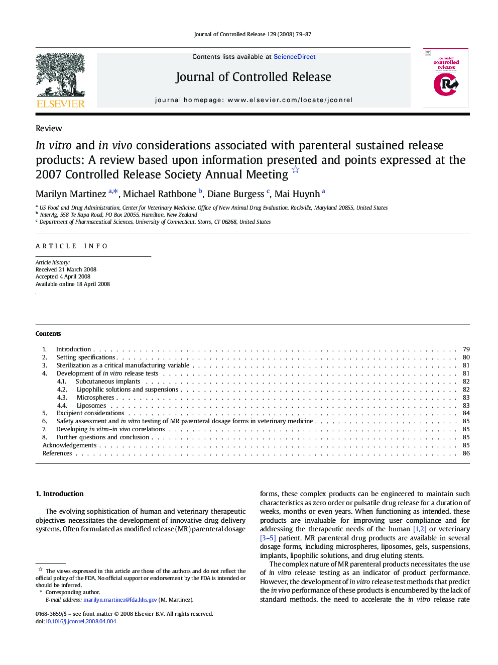 In vitro and in vivo considerations associated with parenteral sustained release products: A review based upon information presented and points expressed at the 2007 Controlled Release Society Annual Meeting
