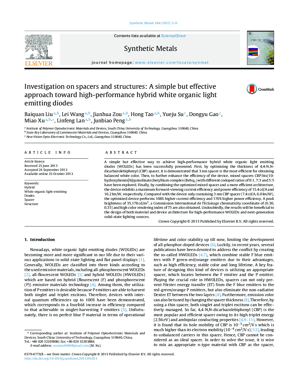 Investigation on spacers and structures: A simple but effective approach toward high-performance hybrid white organic light emitting diodes