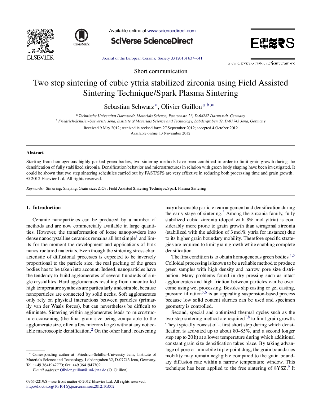 Two step sintering of cubic yttria stabilized zirconia using Field Assisted Sintering Technique/Spark Plasma Sintering