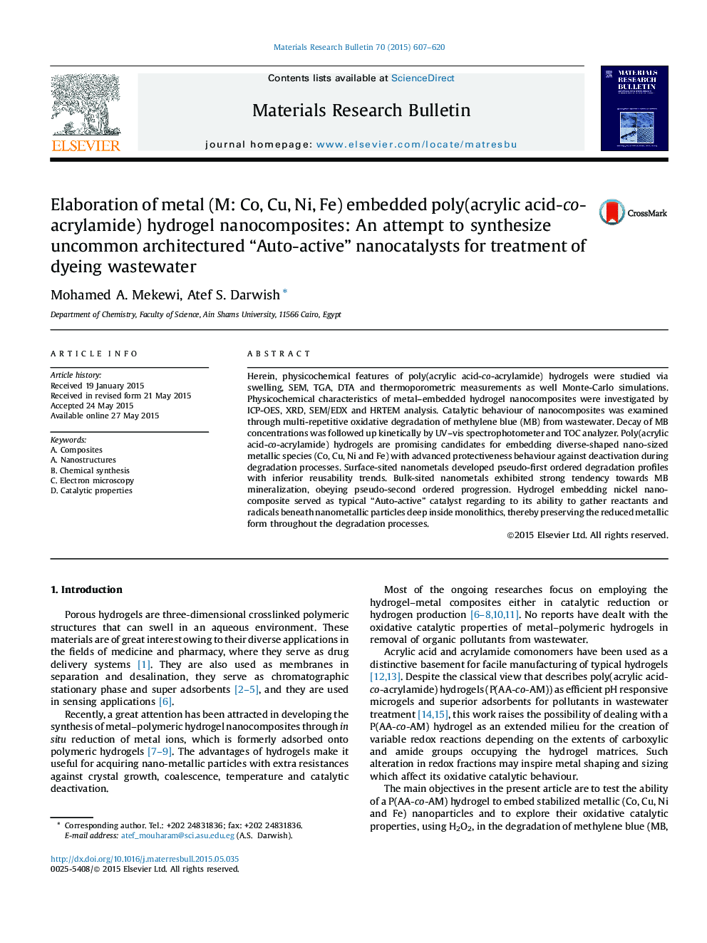 Elaboration of metal (M: Co, Cu, Ni, Fe) embedded poly(acrylic acid-co-acrylamide) hydrogel nanocomposites: An attempt to synthesize uncommon architectured “Auto-active” nanocatalysts for treatment of dyeing wastewater
