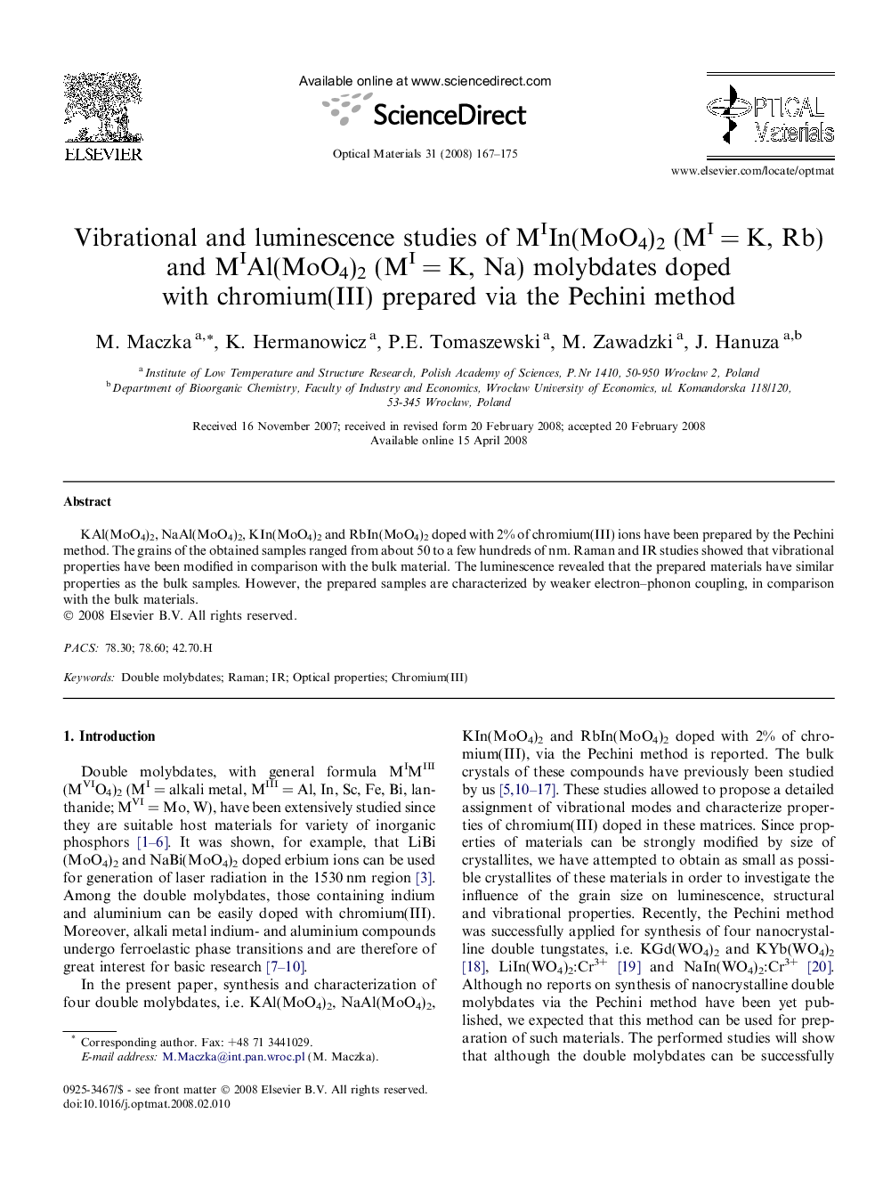 Vibrational and luminescence studies of MIIn(MoO4)2 (MI = K, Rb) and MIAl(MoO4)2 (MI = K, Na) molybdates doped with chromium(III) prepared via the Pechini method