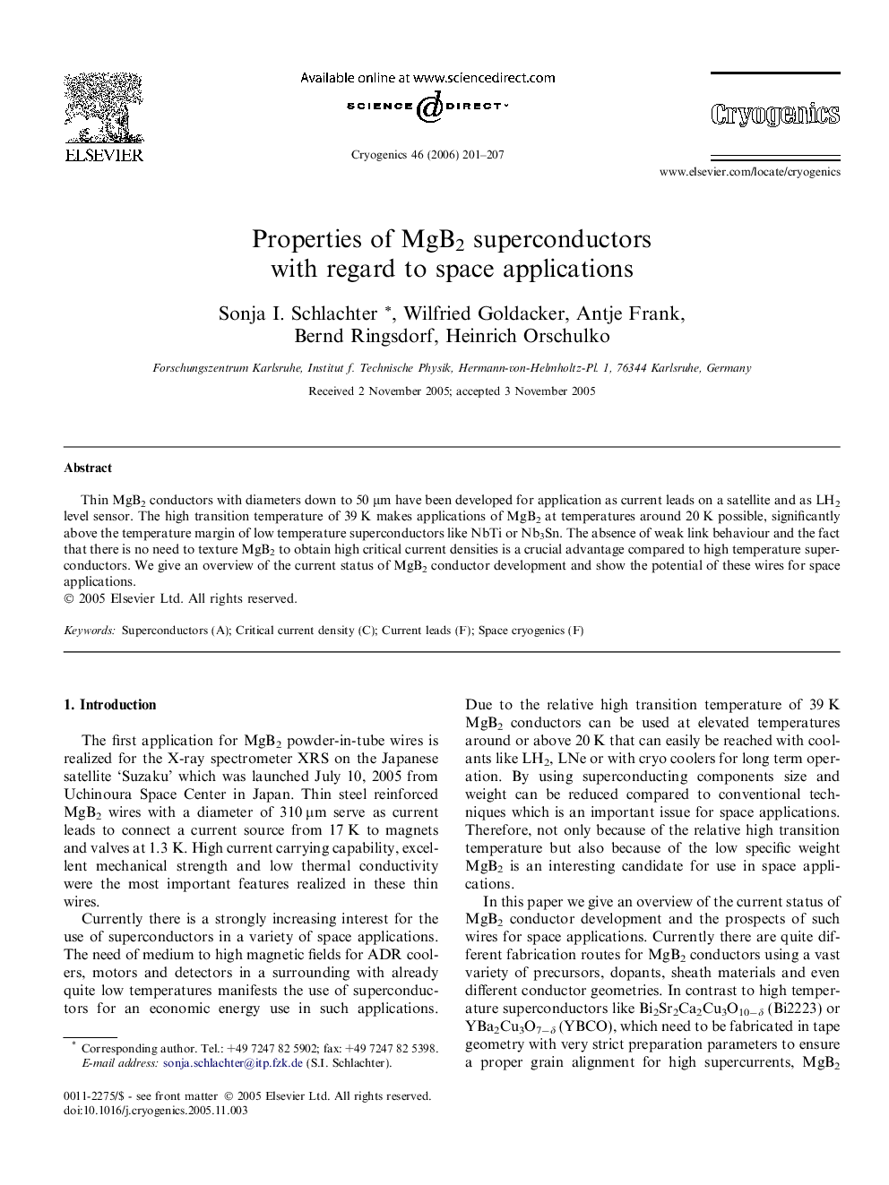 Properties of MgB2 superconductors with regard to space applications