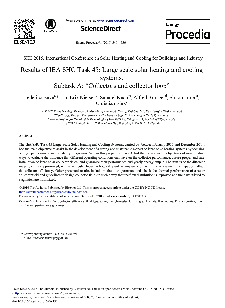 Results of IEA SHC Task 45: Large Scale Solar Heating and Cooling Systems. Subtask A: “Collectors and Collector Loop” 