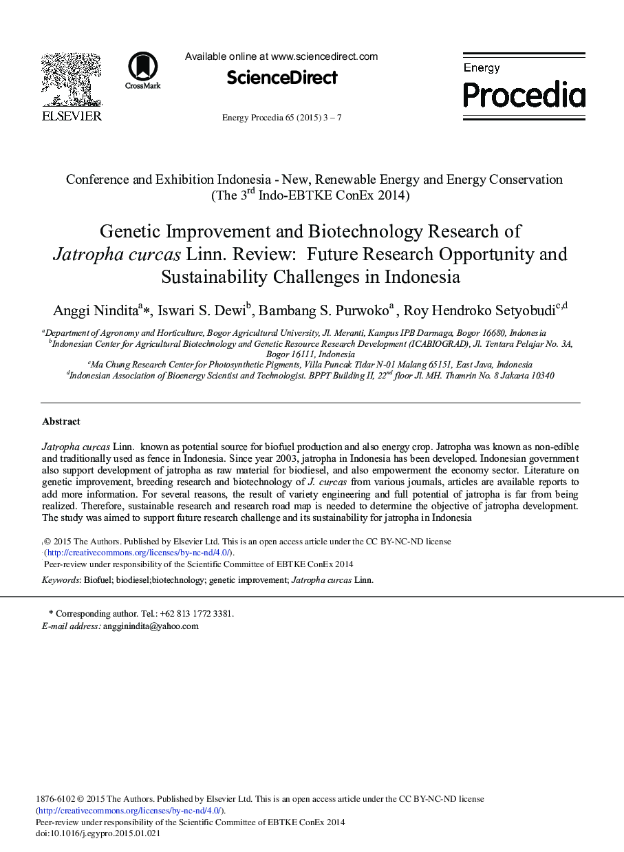 Genetic Improvement and Biotechnology Research of Jatropha curcas Linn. Review: Future Research Opportunity and Sustainability Challenges in Indonesia 