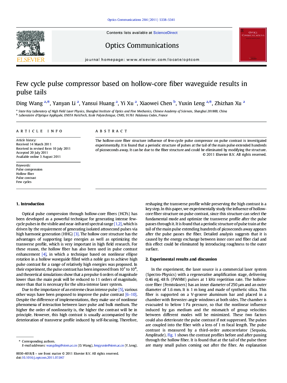 Few cycle pulse compressor based on hollow-core fiber waveguide results in pulse tails