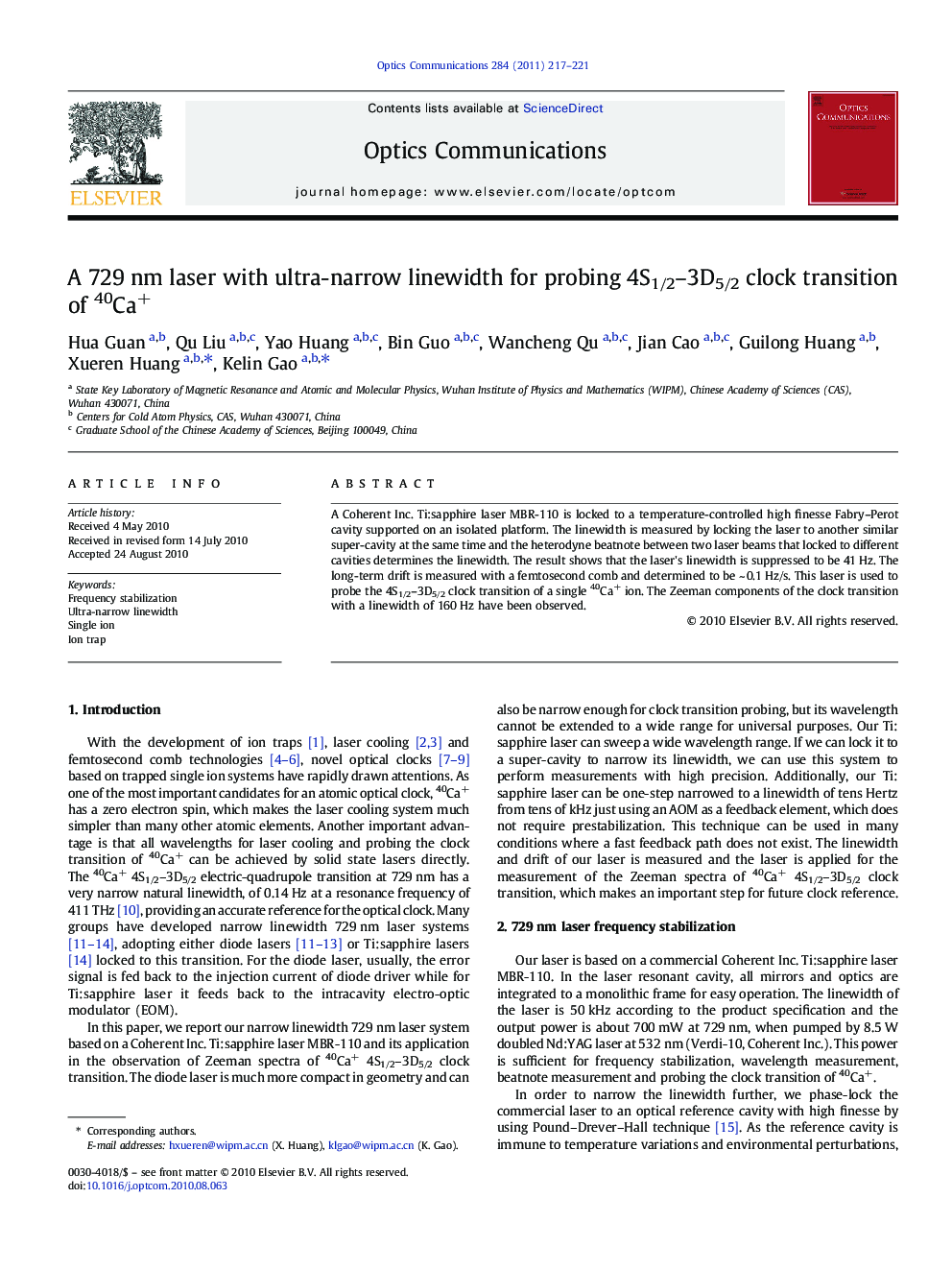 A 729 nm laser with ultra-narrow linewidth for probing 4S1/2–3D5/2 clock transition of 40Ca+