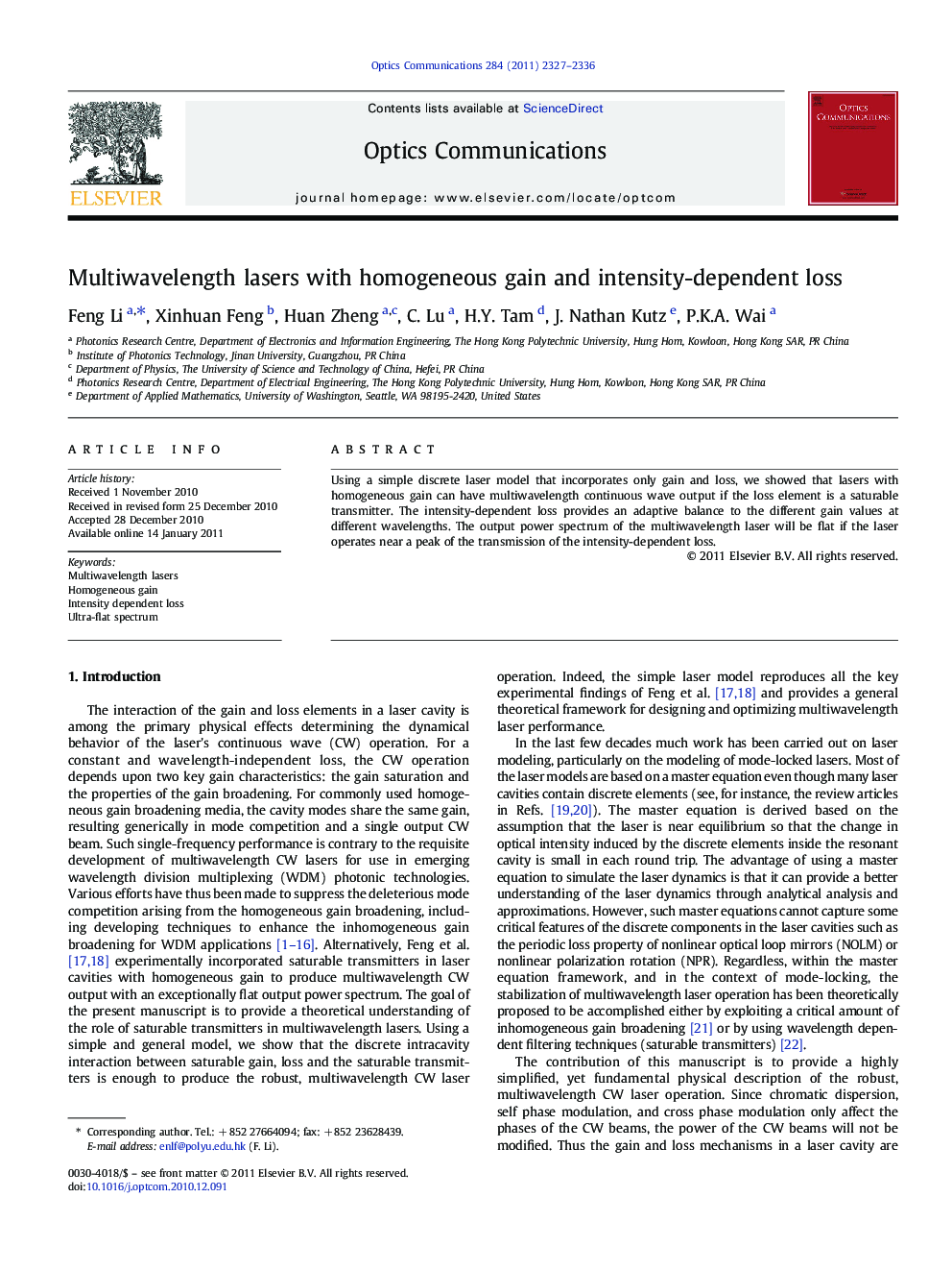 Multiwavelength lasers with homogeneous gain and intensity-dependent loss