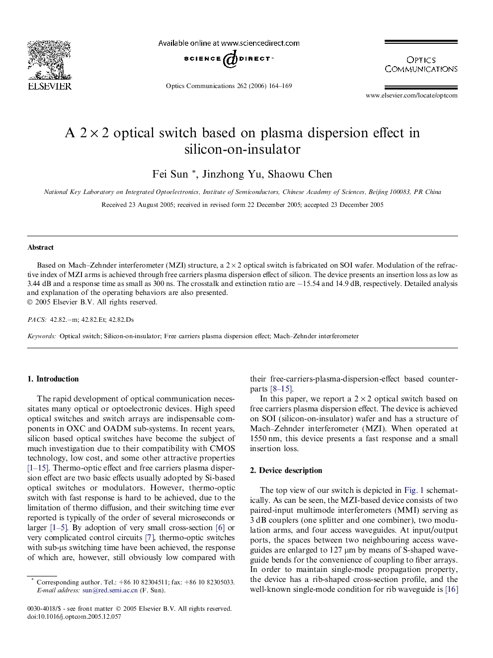 A 2Â ÃÂ 2 optical switch based on plasma dispersion effect in silicon-on-insulator