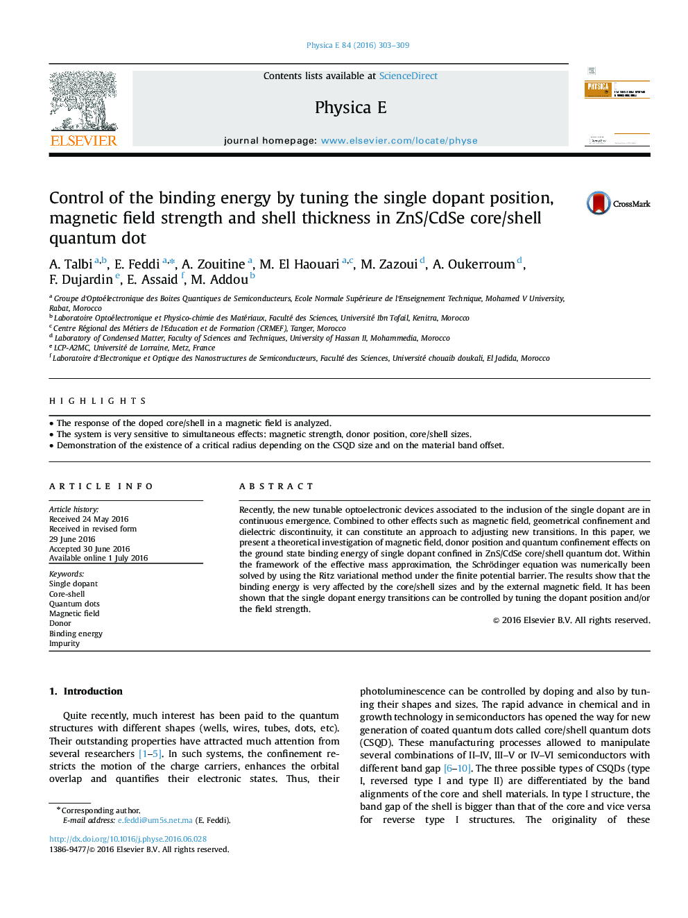 Control of the binding energy by tuning the single dopant position, magnetic field strength and shell thickness in ZnS/CdSe core/shell quantum dot