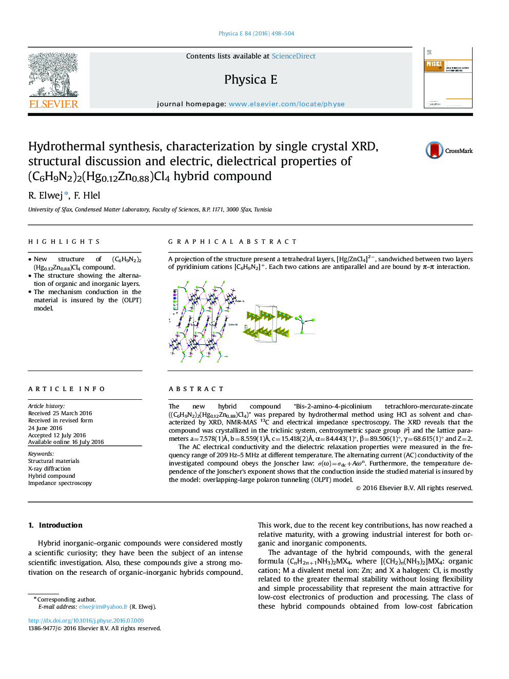 Hydrothermal synthesis, characterization by single crystal XRD, structural discussion and electric, dielectrical properties of (C6H9N2)2(Hg0.12Zn0.88)Cl4 hybrid compound