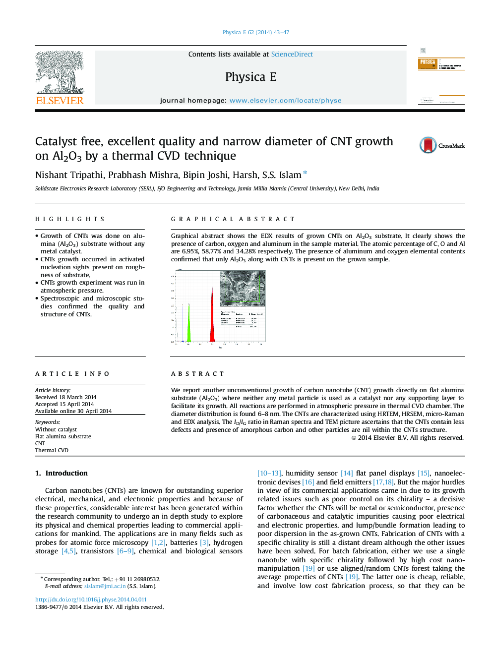 Catalyst free, excellent quality and narrow diameter of CNT growth on Al2O3 by a thermal CVD technique