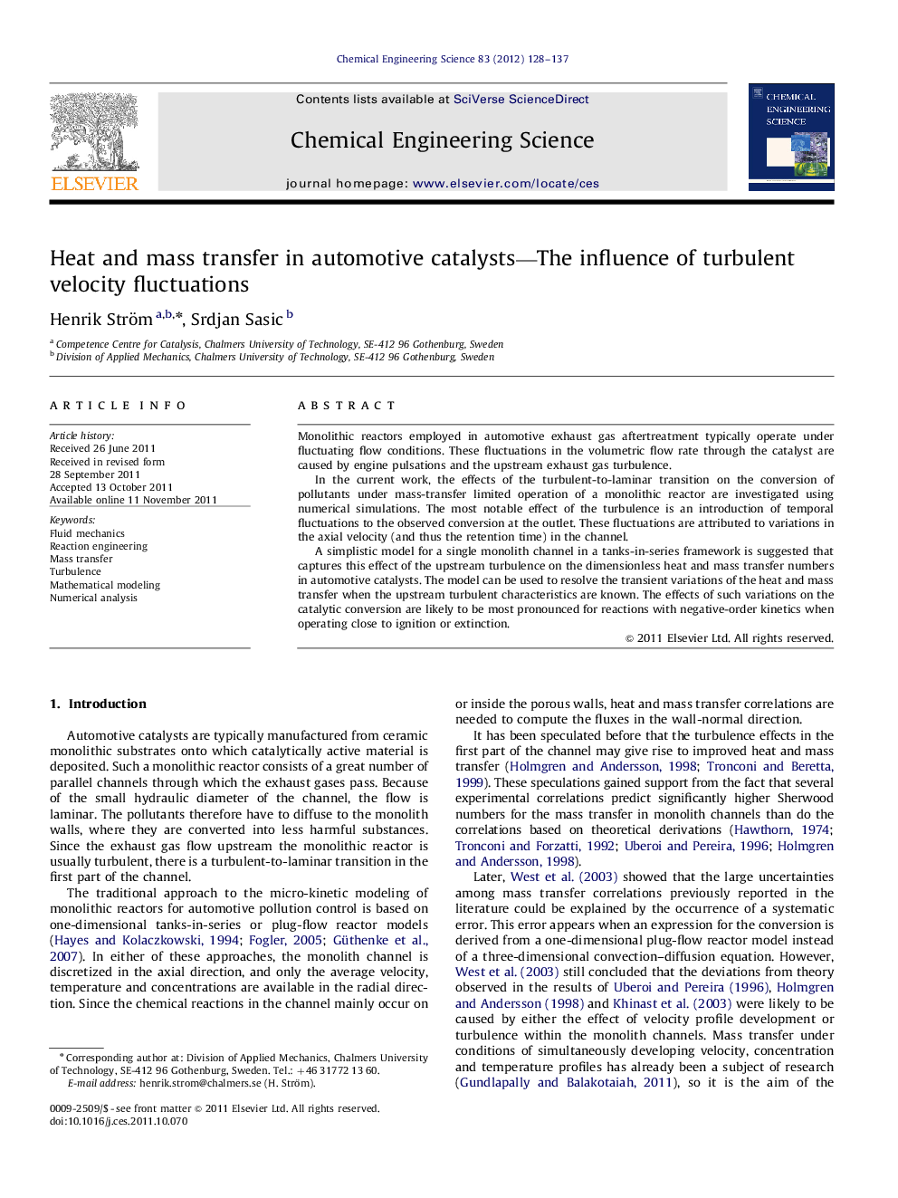 Heat and mass transfer in automotive catalysts—The influence of turbulent velocity fluctuations