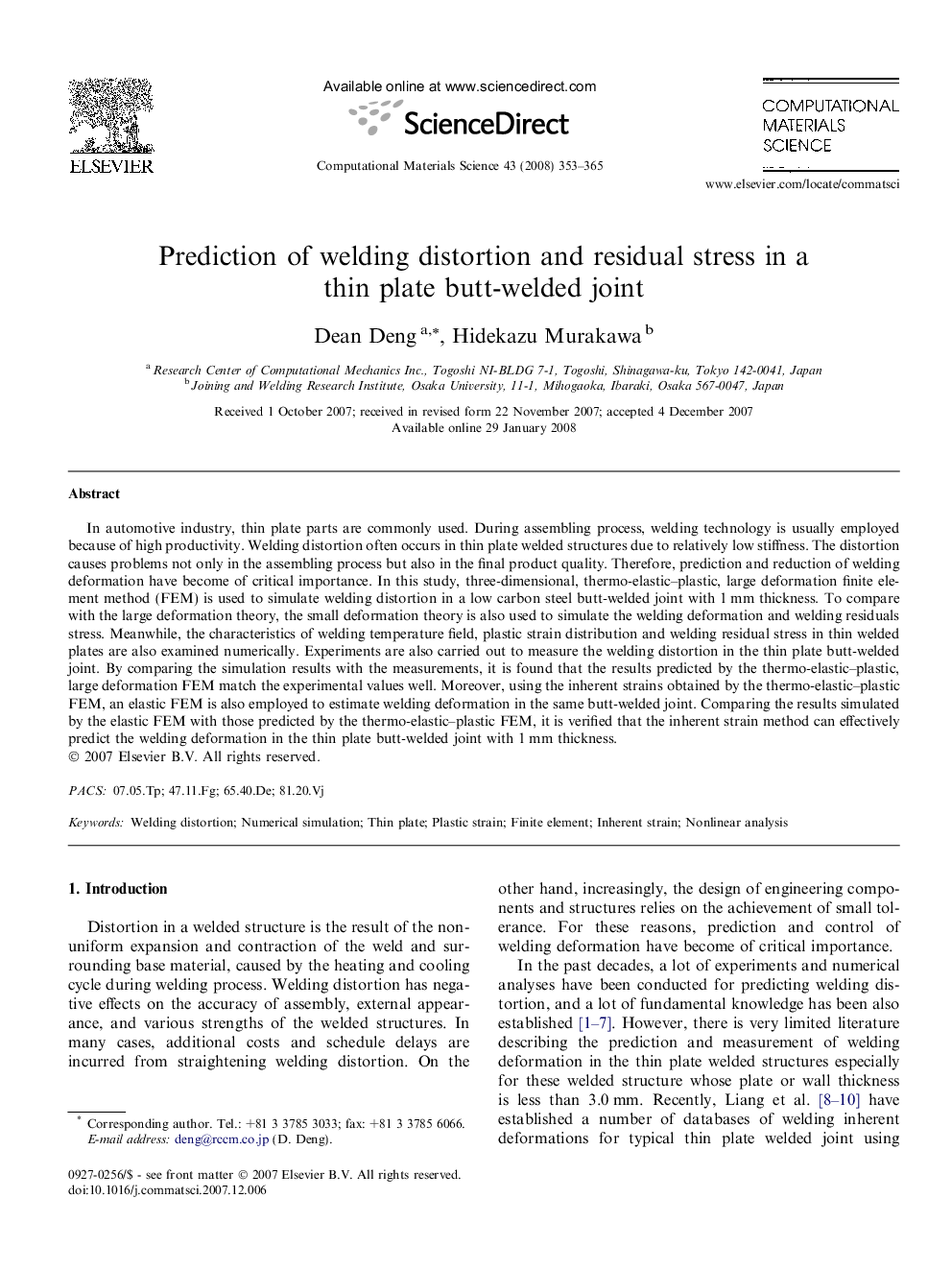 Prediction of welding distortion and residual stress in a thin plate butt-welded joint