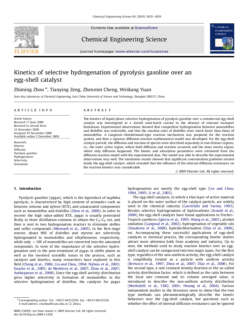 Kinetics of selective hydrogenation of pyrolysis gasoline over an egg-shell catalyst