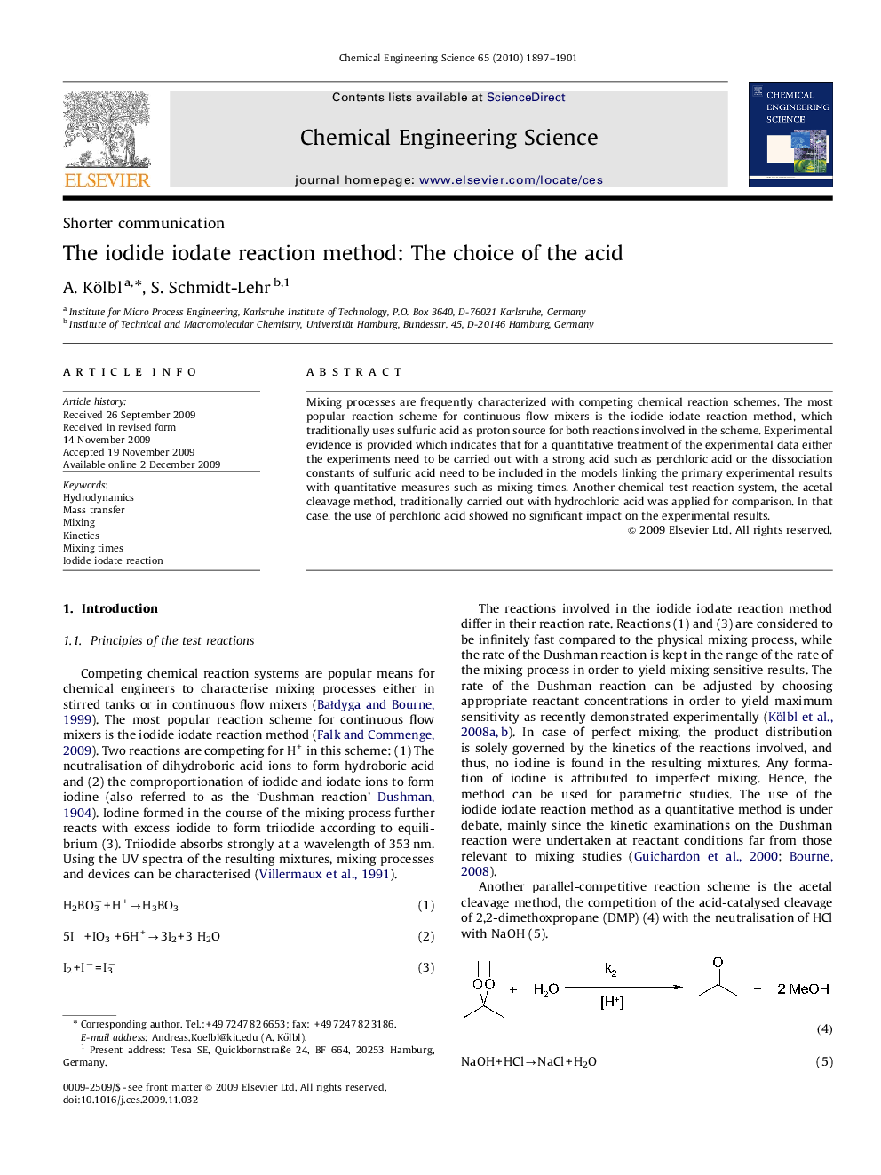 The iodide iodate reaction method: The choice of the acid