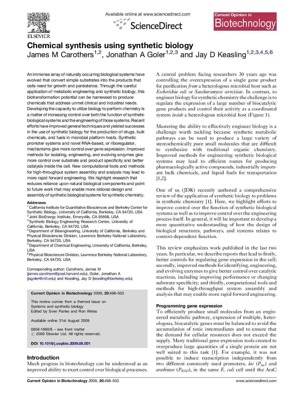 Chemical synthesis using synthetic biology