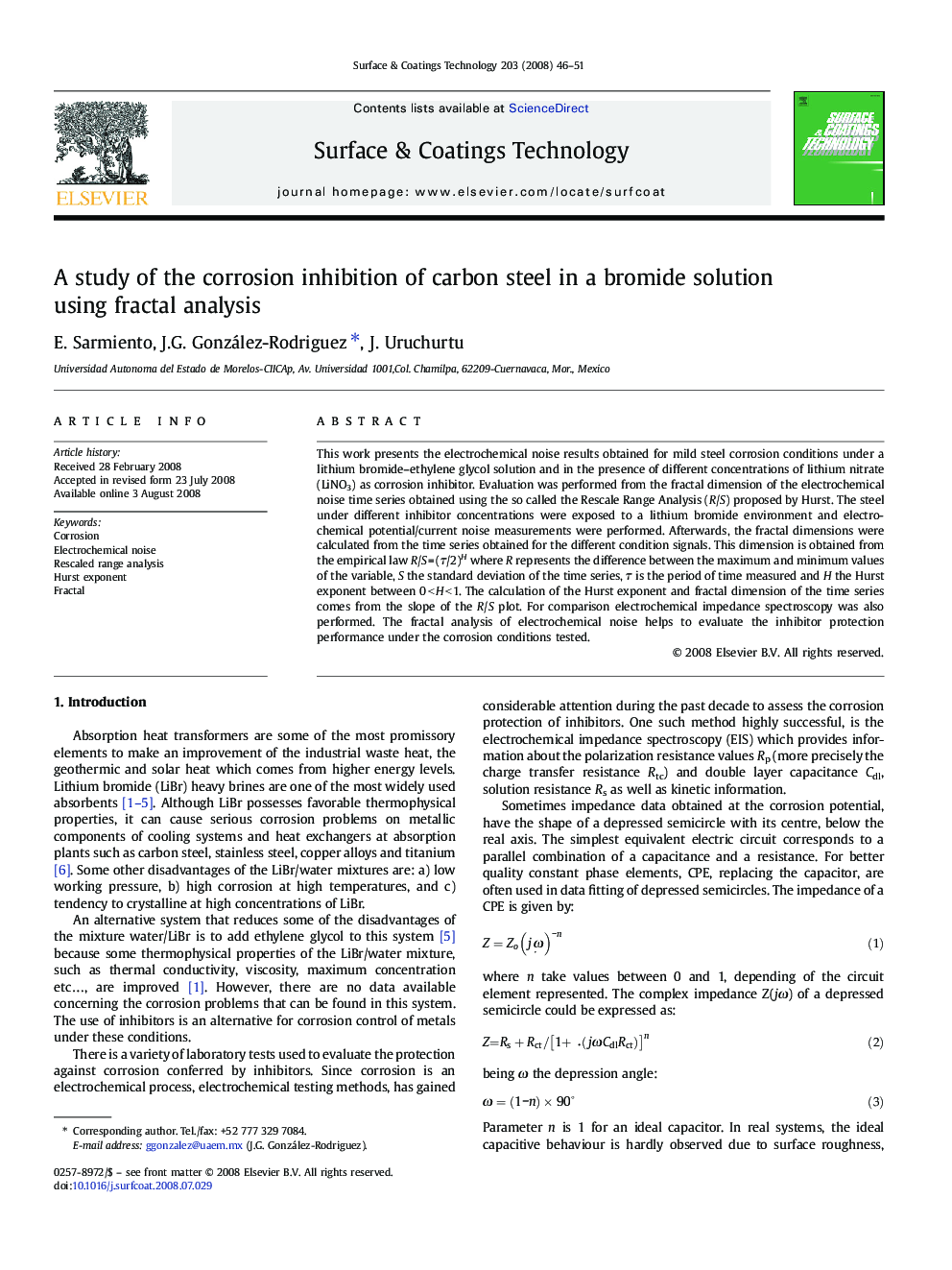 A study of the corrosion inhibition of carbon steel in a bromide solution using fractal analysis