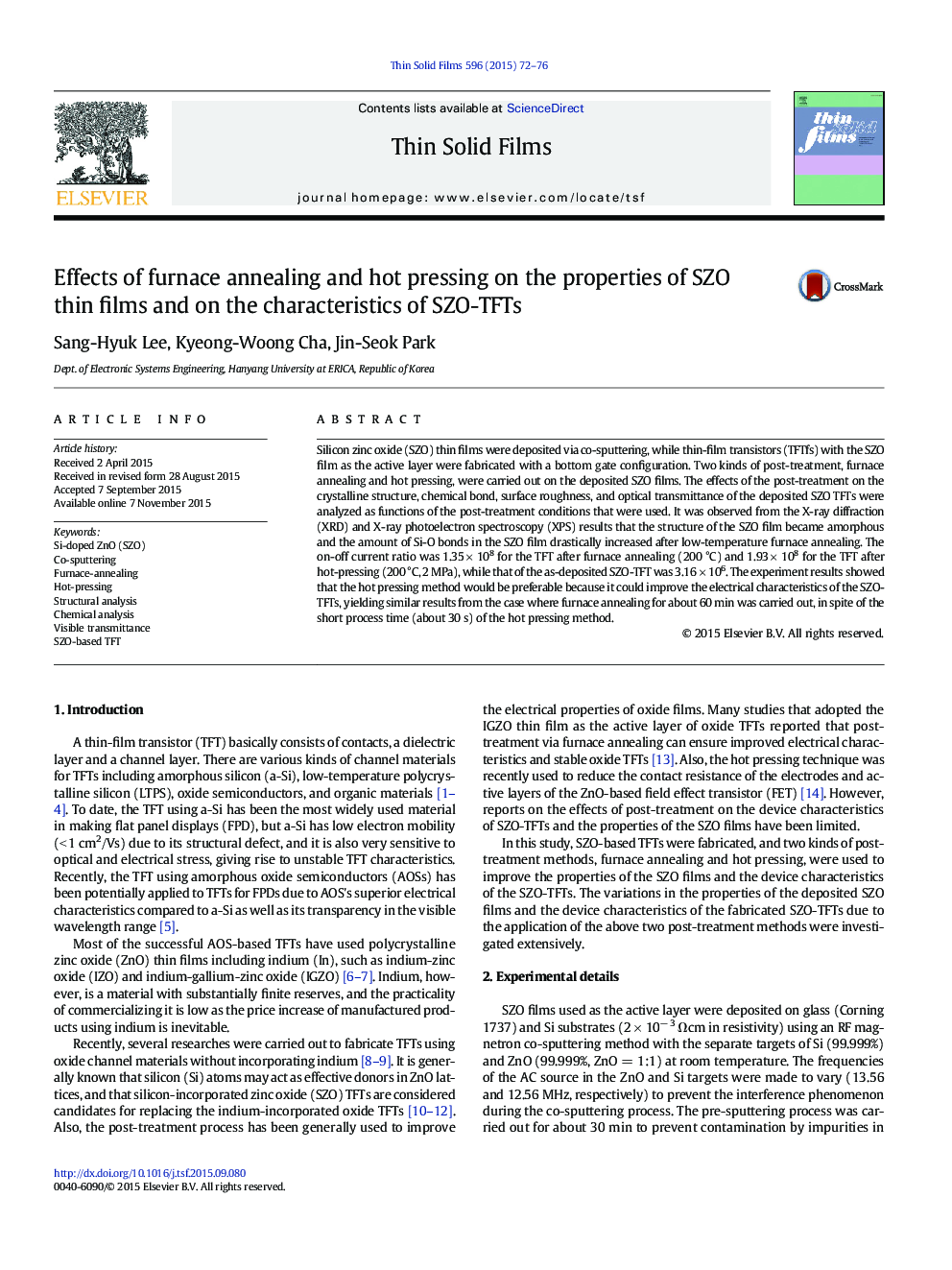 Effects of furnace annealing and hot pressing on the properties of SZO thin films and on the characteristics of SZO-TFTs