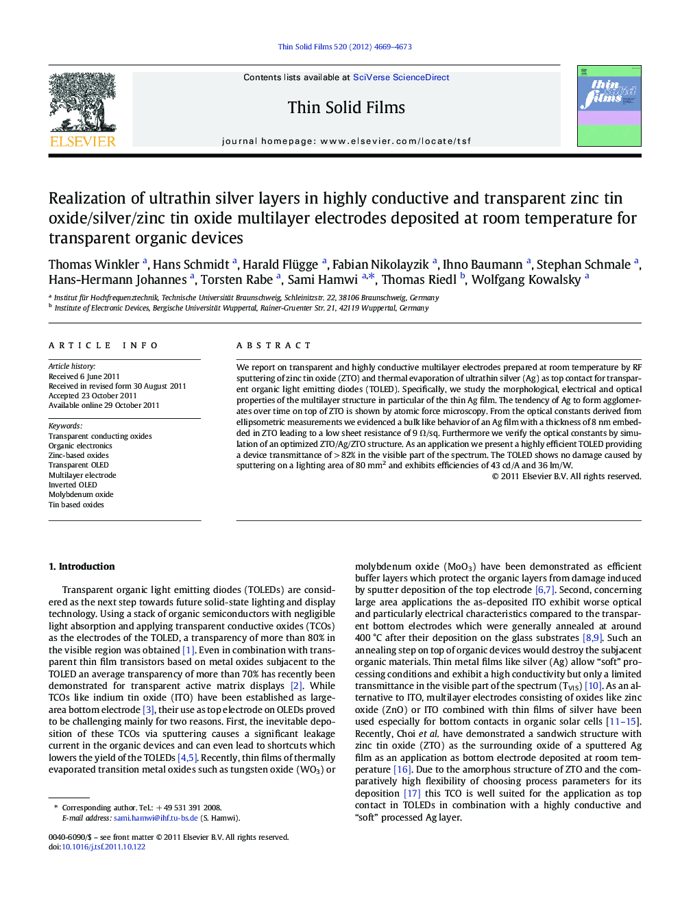 Realization of ultrathin silver layers in highly conductive and transparent zinc tin oxide/silver/zinc tin oxide multilayer electrodes deposited at room temperature for transparent organic devices