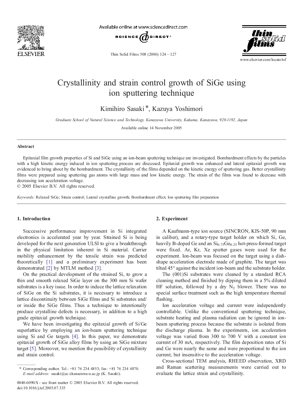 Crystallinity and strain control growth of SiGe using ion sputtering technique