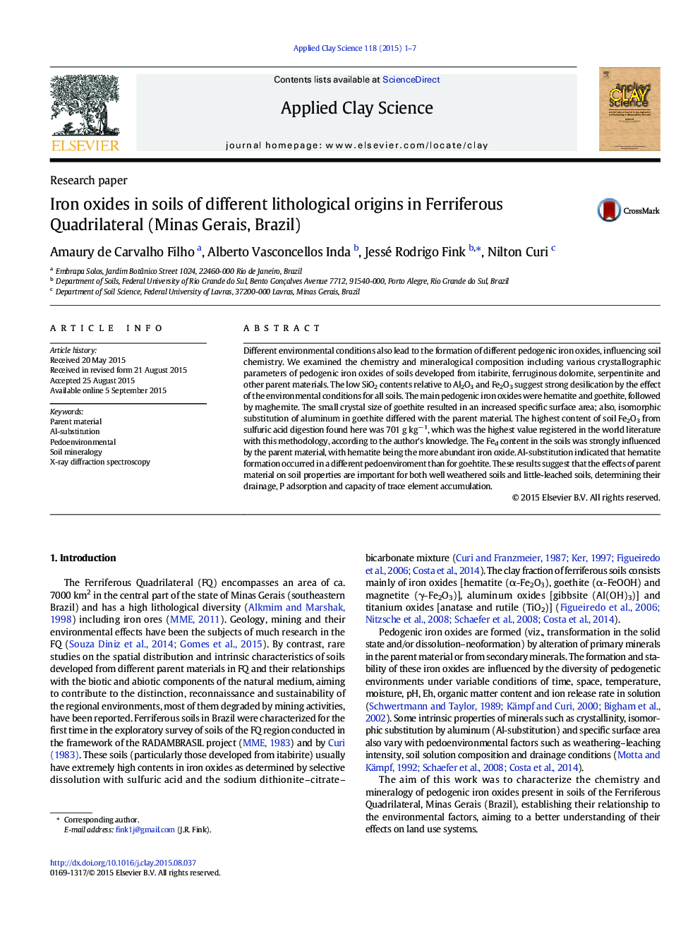 Iron oxides in soils of different lithological origins in Ferriferous Quadrilateral (Minas Gerais, Brazil)