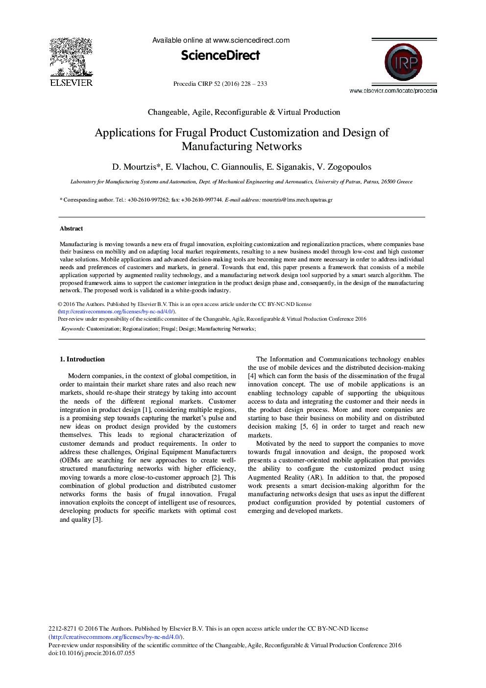 Applications for Frugal Product Customization and Design of Manufacturing Networks 